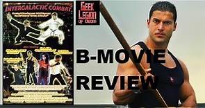 INTERGALACTIC COMBAT ( 2007 Gordon Alexander ) aka TEAM ONE Sci-Fi Martial Arts B-Movie Review