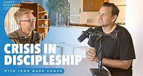 John Mark Comer on the Crisis in Discipleship and Why Church Services Aren't Resonating