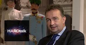 Karl von Habsburg: Nationalism rise 'painful' BBC HARDtalk
