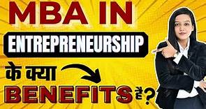 MBA in Entrepreneurship | Eligibility | Duration | Skills Required | Fees | Job Profile | Syllabus