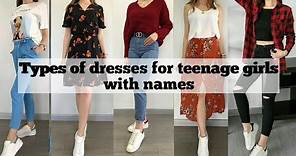 Types of dresses for teenage girls with names • dresses for teenagers with names • STYLE POINT