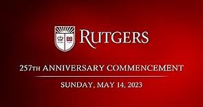 2023 Rutgers University–New Brunswick and Rutgers Biomedical and Health Sciences Commencement