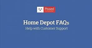Home Depot Customer Support: Help with FAQs @ Pissed Consumer