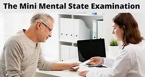 Conducting and Scoring the Mini Mental State Examination