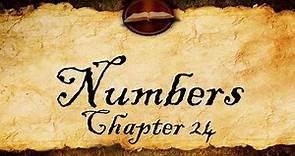 Numbers Chapter 24 | KJV Audio (With Text)