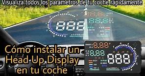 QUÉ ES Y CÓMO INSTALAR UN HUD (CAR HEAD UP DISPLAY)