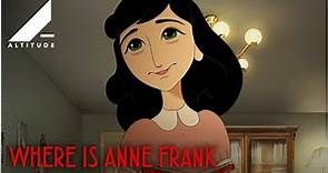 WHERE IS ANNE FRANK (2022) | Official Trailer | Altitude Films