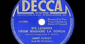 1940 HITS ARCHIVE: Six Lessons From Madame La Zonga - Jimmy Dorsey (Helen O’Connell, vocal)