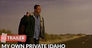My Own Private Idaho 1991 Trailer | River Phoenix | Keanu Reeves