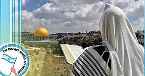 Un recorrido por el corazón de Israel - Jerusalén la Ciudad Santa