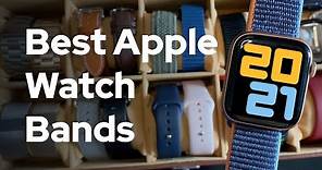 Best Apple Watch Bands to Buy 2021