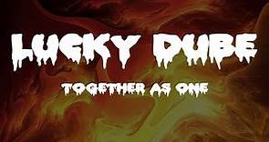 Lucky Dube _ Together As One Lyrics Video