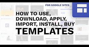 How to Use Google Sites Templates - 3 Ways: Import, Copy & Apply