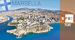 Marsella, ciudad portuaria abierta al mundo desde Francia