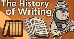 The History of Writing - Where the Story Begins - Extra History