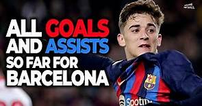 Pablo Gavi ► All Goals & Assists For Barcelona So Far | HD
