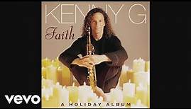 Kenny G - Faith a holiday album 1999 - album complet - full album - benwano