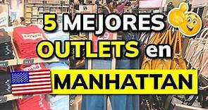 🥇 Mejores OUTLETS de MANHATTAN (Nueva York)