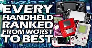 Every Handheld Console Ranked From WORST To BEST
