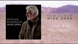 Michael McDonald - Find it in Your Heart (Official Audio)