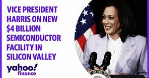 Vice President Harris delivers remarks on new $4 billion semiconductor facility in Silicon Valley