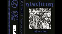 Dischrist - Whoredom (2020/2024) - 𝘍𝘓