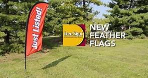 Feather Flag "RE-DEESIGNed"! Dee Sign's all new Feather Flags