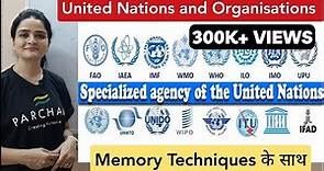 United Nations: SPECIALISED AGENCIES OF UN - with Memory Techniques