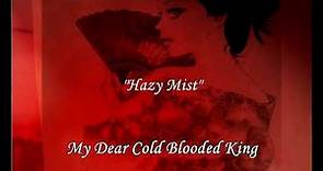 Hazy Mist - My Dear Cold Blooded King OST 6