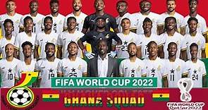 RESMI !!! Skuad TIMNAS GHANA Di Piala Dunia 2022 - FIFA World Cup 2022 ~ GHANA SQUAD 2022