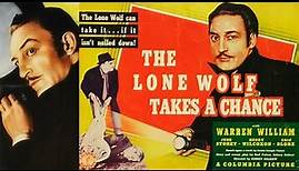 THE LONE WOLF TAKES A CHANCE (1941)