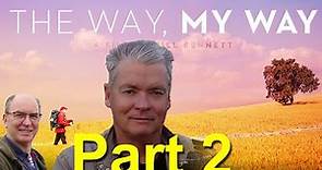 The Transformative Journey Of Bill Bennett: 'The Way, My Way'