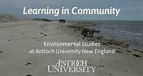 Learning in Community. Environmental Studies at Antioch University New England
