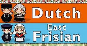 DUTCH & EAST FRISIAN (SATERLAND)