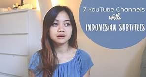 7 YouTube Channels with Subtitles for Indonesians | Belajar Inggris Otodidak