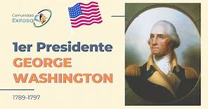 ¿Quién fue George Washington?-Serie sobre los Presidentes de Estados Unidos de América