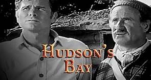 Hudsons Bay | Season 1 | Episode 17 | Red River Outpost | Barry Nelson | George Tobias