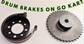 HOW TO INSTALL DRUM BRAKES ON A GO KART
