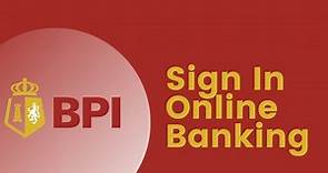 Bank of Philippine Islands: Sign In Online Banking | Login Bank Of Philippine islands | bpi.com.ph