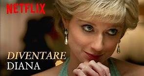 Come Elizabeth Debicki è diventata la PRINCIPESSA DIANA in THE CROWN | Netflix Italia