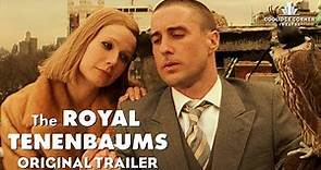 The Royal Tenenbaums | Original Trailer [HD] | Coolidge Corner Theatre