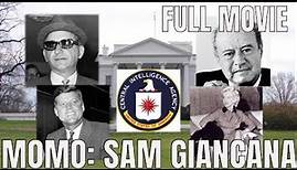 Momo: The Sam Giancana Story | Full Movie | BEST MAFIA DOCUMENTARY EVER