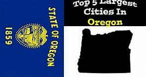 Top 5 Biggest Cities In Oregon | Population & Metro | 1900-2020