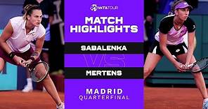 Aryna Sabalenka vs. Elise Mertens | 2021 Madrid Quarterfinal | WTA Match Highlights