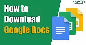 How to Download Google Docs
