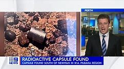 Radioactive capsule found