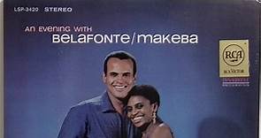 Harry Belafonte, Miriam Makeba - An Evening With Belafonte/Makeba