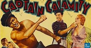 Captain Calamity (1936) | Adventure Film | George Houston, Marian Nixon, Vince Barnett