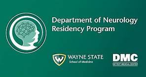 Neurology Residency Program, Wayne State University School of Medicine and Detroit Medical Center