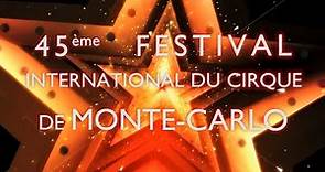 45e Festival International du Cirque de Monte-Carlo (2023) FHD